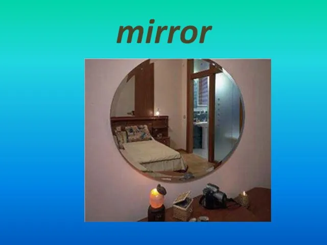 mirror