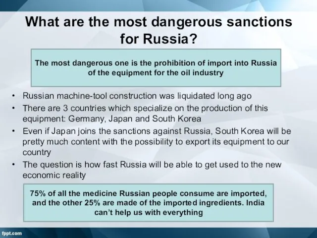 What are the most dangerous sanctions for Russia? The most dangerous one