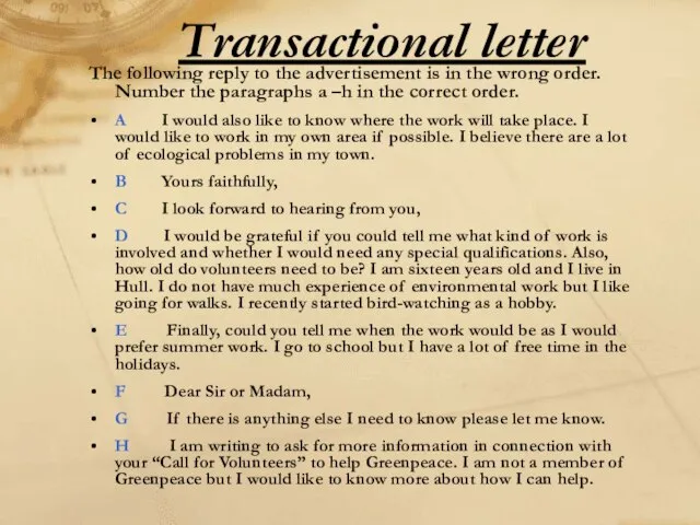 Transactional letter The following reply to the advertisement is in the wrong