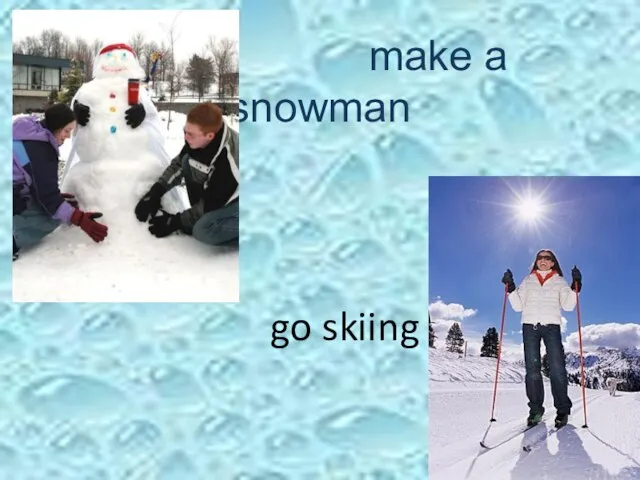 make a snowman go skiing