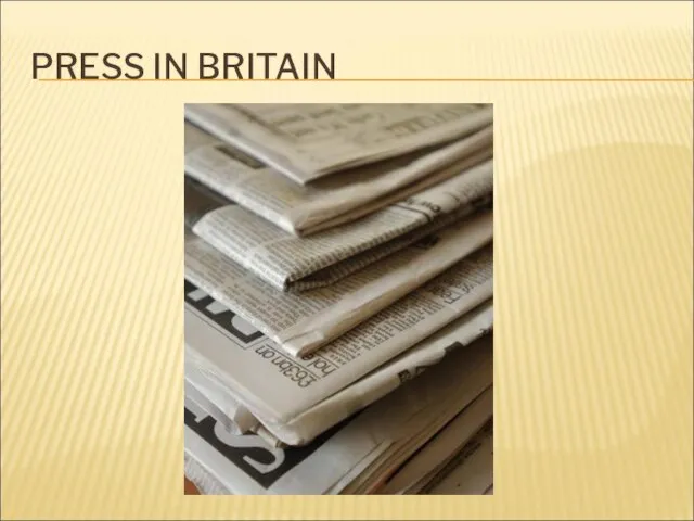 PRESS IN BRITAIN