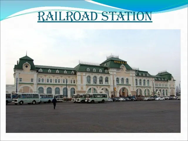 Railroad station