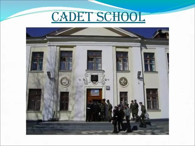 cadet school