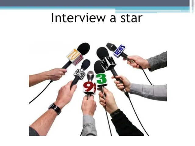 Interview a star