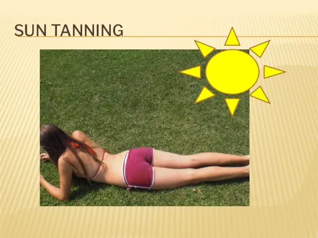 Sun tanning