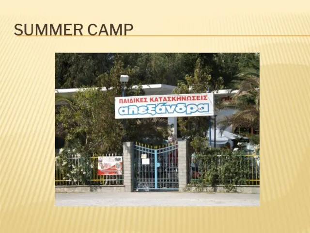 Summer camp