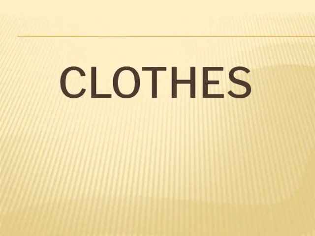 ClotheS