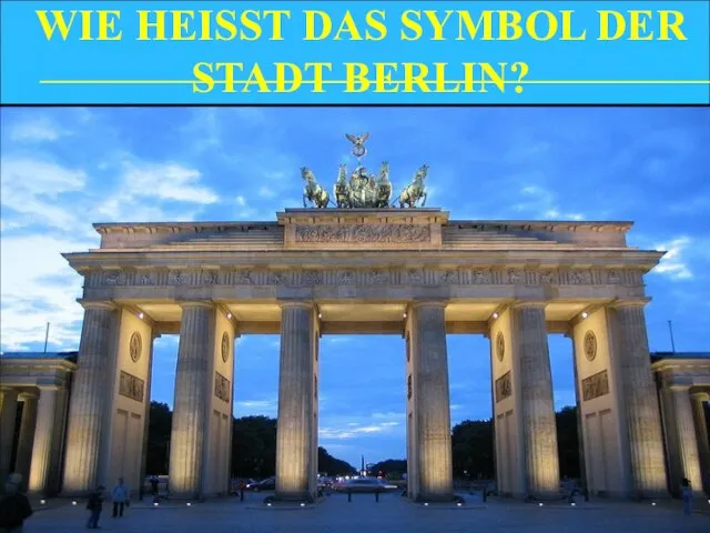 WIE HEISST DAS SYMBOL DER STADT BERLIN?