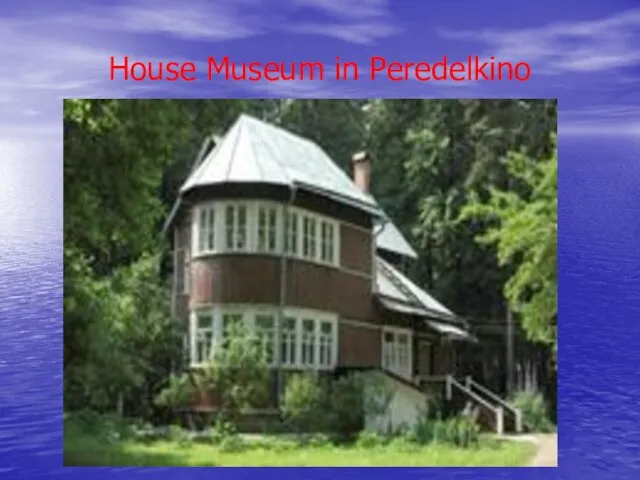 House Museum in Peredelkino