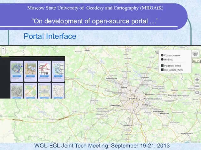 Portal Interface WGL-EGL Joint Tech Meeting, September 19-21, 2013 “On development of