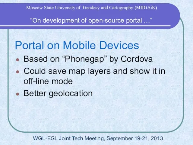 Portal on Mobile Devices Based on “Phonegap” by Cordova Could save map