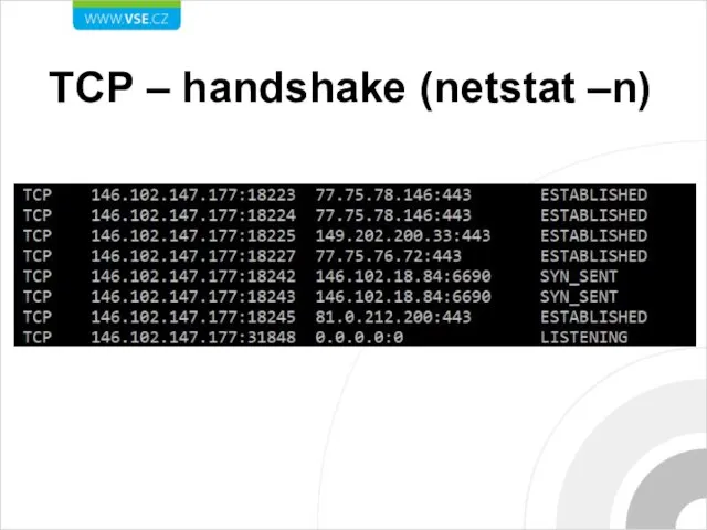 TCP – handshake (netstat –n)