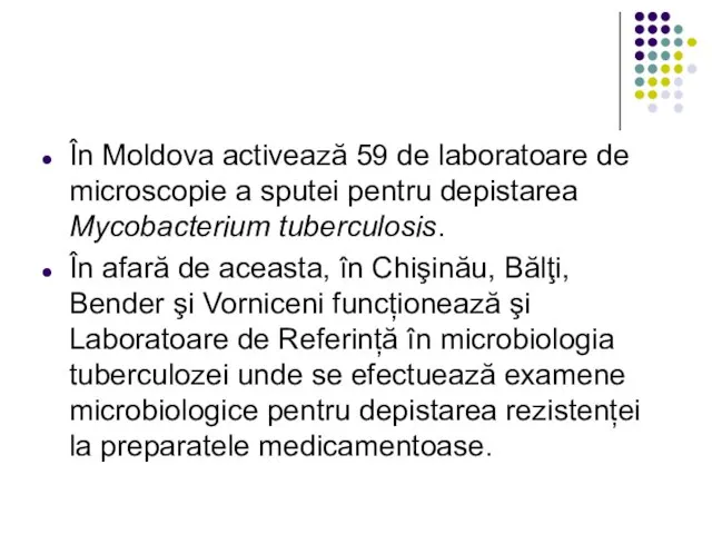 În Moldova activează 59 de laboratoare de microscopie a sputei pentru depistarea