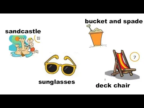 sunglasses deck chair sandcastle bucket and spade