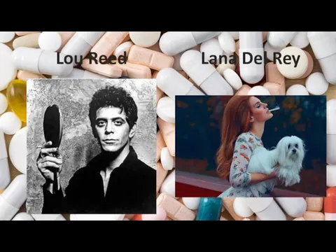 Lou Reed Lana Del Rey