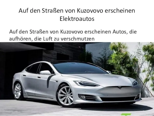 Auf den Straßen von Kuzovovo erscheinen Elektroautos Auf den Straßen von Kuzovovo