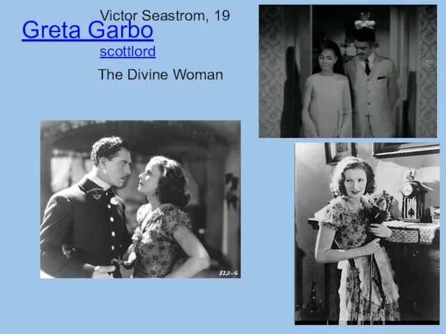Greta Garbo The Divine Woman Victor Seastrom, 19 scottlord