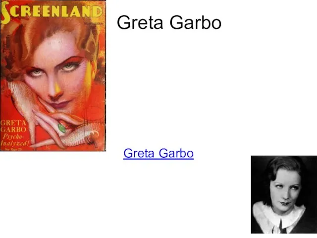 Greta Garbo Greta Garbo