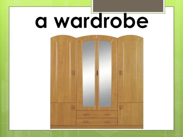 a wardrobe