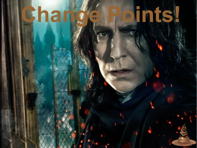 Change Points!