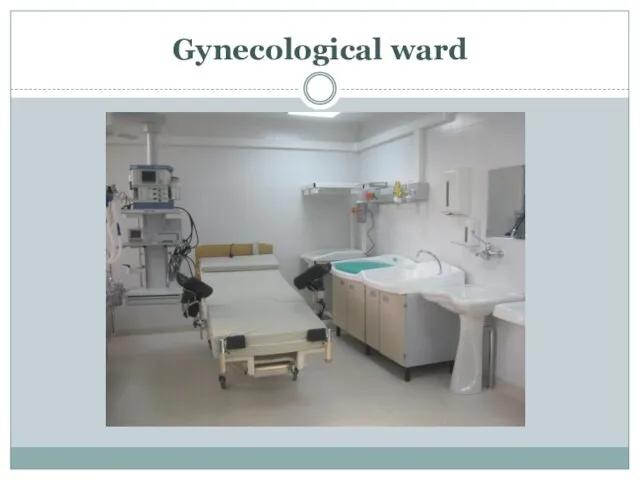 Gynecological ward