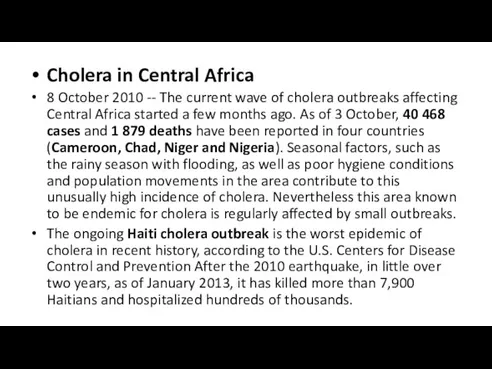 Cholera in Central Africa 8 October 2010 -- The current wave of