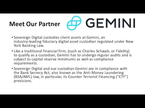 Meet Our Partner Sovereign Digital custodies client assets at Gemini, an industry-leading