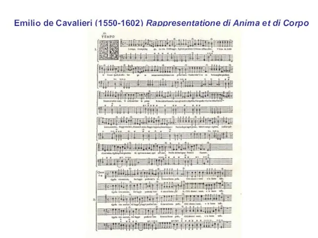 Emilio de Cavalieri (1550-1602) Rappresentatione di Anima et di Corpo