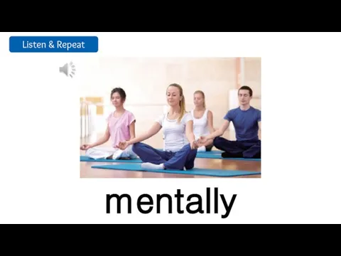 mentally