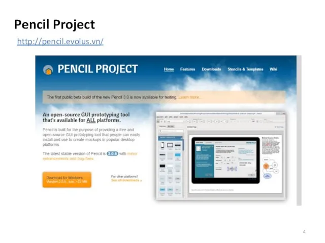 Pencil Project http://pencil.evolus.vn/