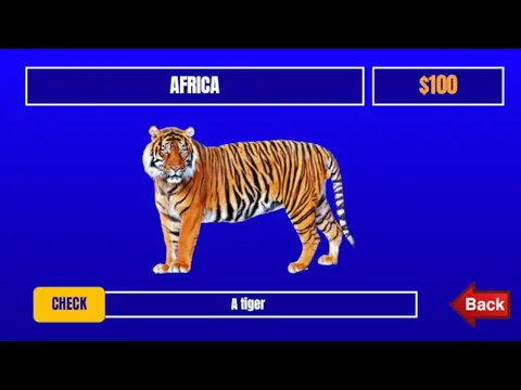 A tiger AFRICA $100 CHECK