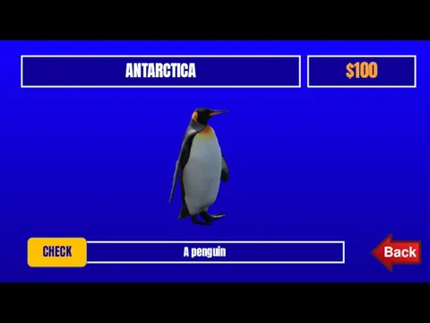 ANTARCTICA $100 A penguin CHECK