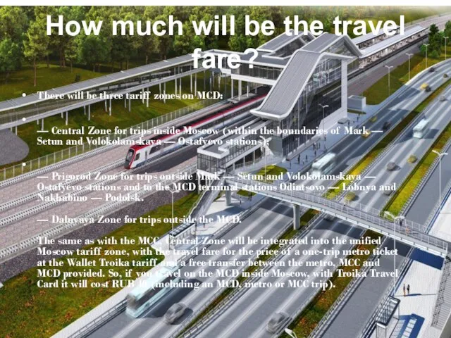 How much will be the travel fare? There will be three tariff