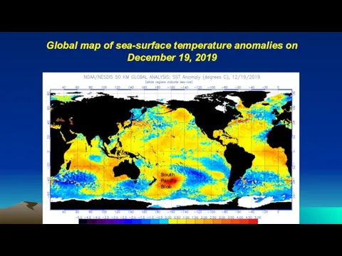 Global map of sea-surface temperature anomalies on December 19, 2019 South Pacific Blob