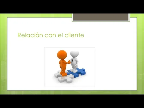 Relación con el cliente