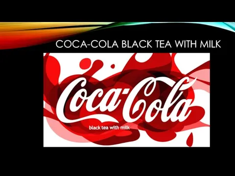 COCA-COLA BLACK TEA WITH MILK