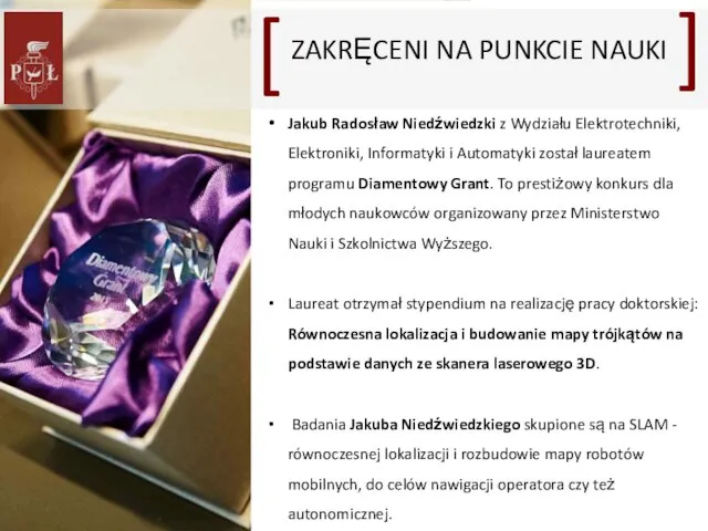 Jakub Radosław Niedźwiedzki z Wydziału Elektrotechniki, Elektroniki, Informatyki i Automatyki został laureatem