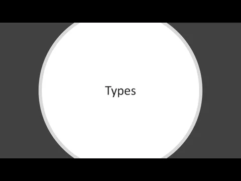 Types