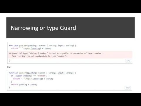 Narrowing or type Guard Fix: