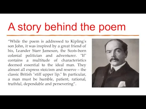 A story behind the poem “While the poem is addressed to Kipling's