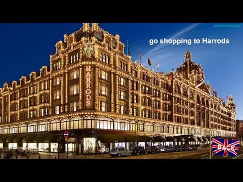 go shopping to Harrods www.vk.com/egppt