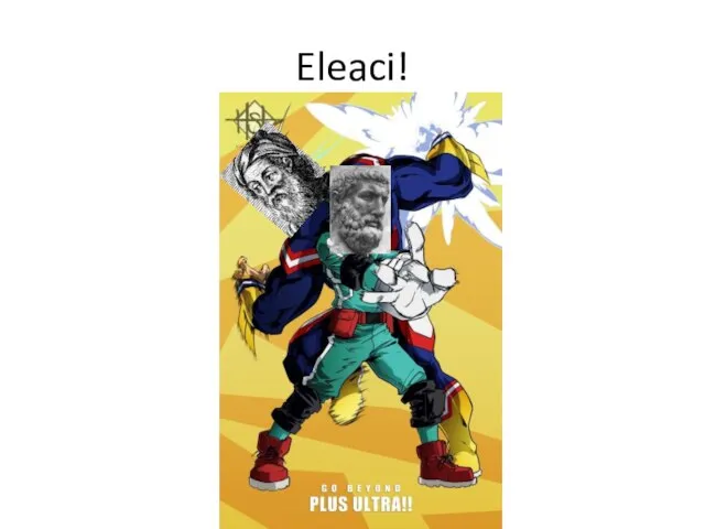 Eleaci!