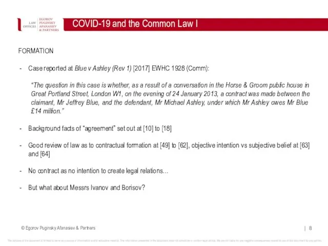 FORMATION Case reported at Blue v Ashley (Rev 1) [2017] EWHC 1928