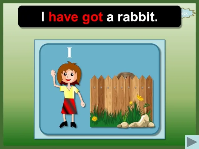 check I have got a rabbit. I
