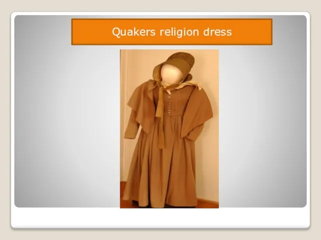 Quakers religion dress