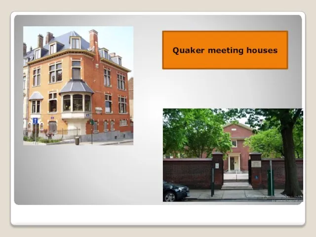 Quaker meeting houses