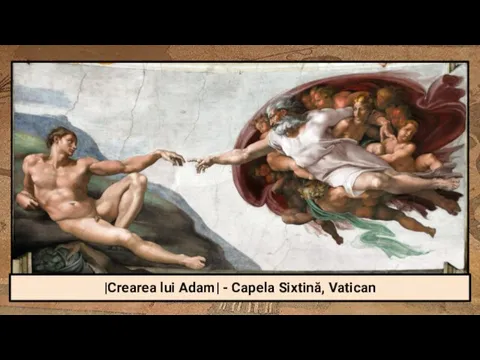 |Crearea lui Adam| - Capela Sixtină, Vatican