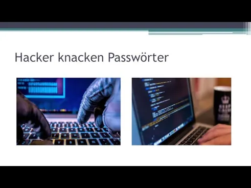 Hacker knacken Passwörter