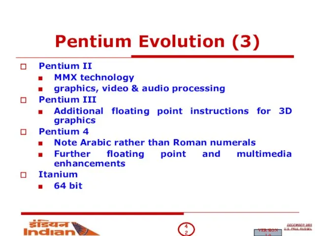 Pentium Evolution (3) Pentium II MMX technology graphics, video & audio processing