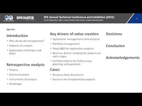 Agenda Introduction Why do we do retrospective? Subjects of analysis Exploration challenges